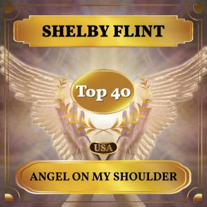 Shelby Flint的專輯Angel on My Shoulder (Billboard Hot 100 - No 22)
