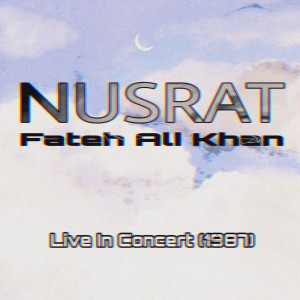 Nusrat Live in Concert (1987)
