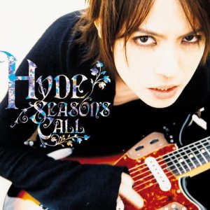ดาวน์โหลดและฟังเพลง SEASON'S CALL พร้อมเนื้อเพลงจาก Hyde