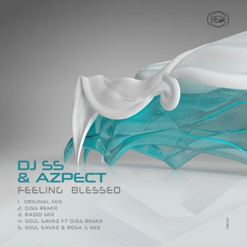 Feeling Blessed (Soul Savaz & DJ SS Remix)