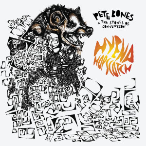 Album Hyena Hopscotch oleh Pete Bones