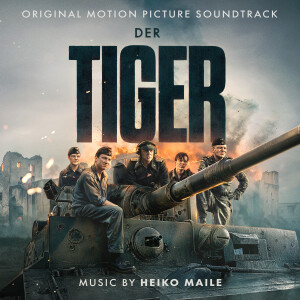 Heiko Maile的專輯Der Tiger (Original Motion Picture Soundtrack)