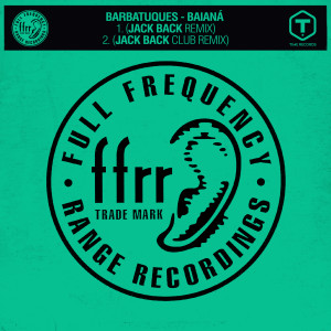 收聽Barbatuques的Baianá (Jack Back Remix)歌詞歌曲