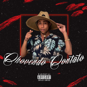 收聽Mc Lucas MDS的Chovendo Contato (Explicit)歌詞歌曲