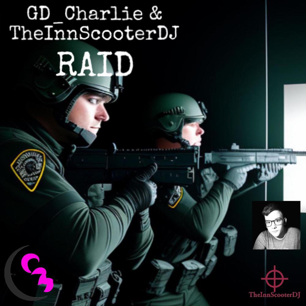 RAID (feat. TheInnScooterDJ)