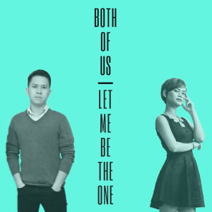 ดาวน์โหลดและฟังเพลง Let Me Be The One พร้อมเนื้อเพลงจาก B.O.U.