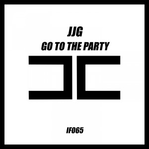 收聽JJG的Go To The Party (Extended Mix)歌詞歌曲