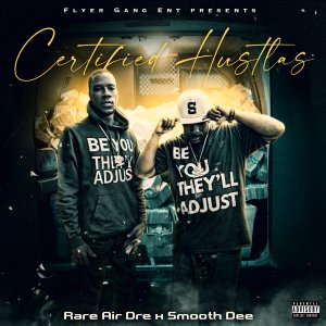 收聽Rare Air Dre的Certified Hustlas (Explicit)歌詞歌曲