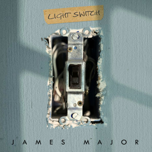 Light Switch dari James Major
