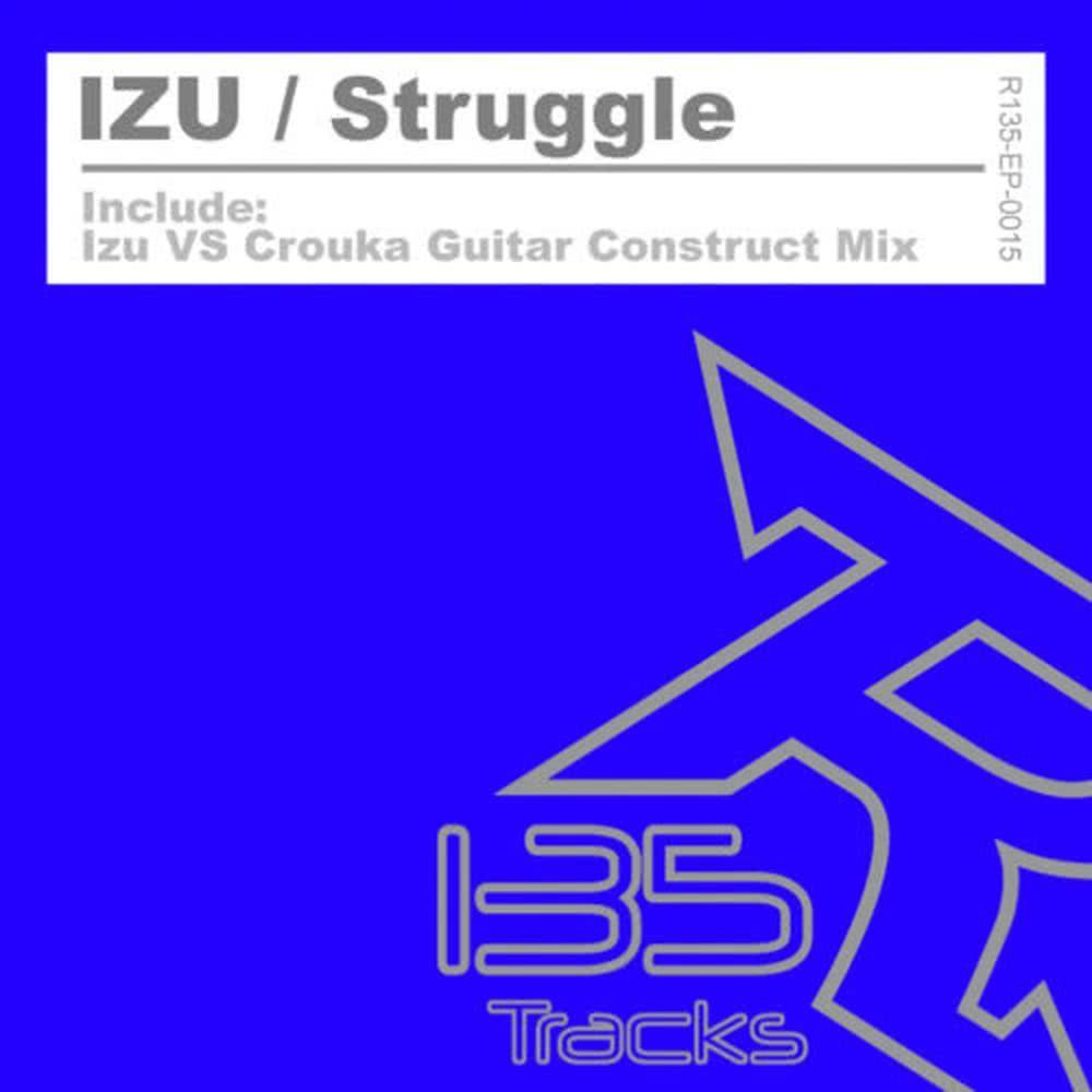 Strggule - Izu Vs Crouka Guitar Construct Mix