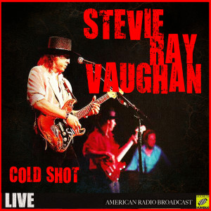 Listen to Life Without You (Live) song with lyrics from Steve Ray Vaughan
