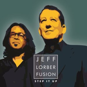 ดาวน์โหลดและฟังเพลง Get Up พร้อมเนื้อเพลงจาก Jeff Lorber Fusion