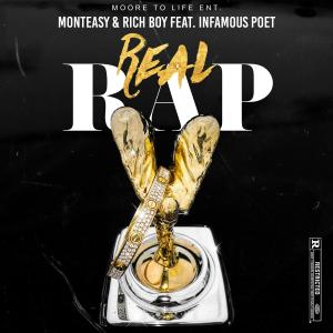 Rich Boy的專輯Real Rap (feat. inFAMOUS Poet) (Explicit)