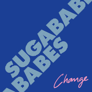 ดาวน์โหลดและฟังเพลง Change พร้อมเนื้อเพลงจาก Sugababes