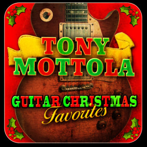收聽Tony Mottola的A Christmas Prayer歌詞歌曲