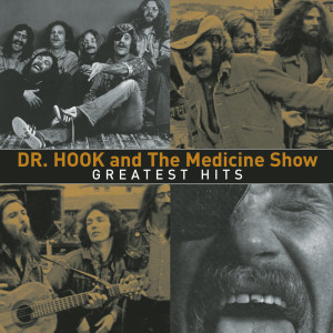 อัลบัม Greatest Hits ศิลปิน Dr. Hook & The Medicine Show