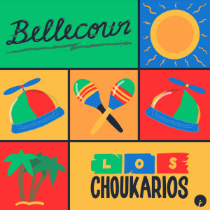 Bellecour的專輯Los Choukarios