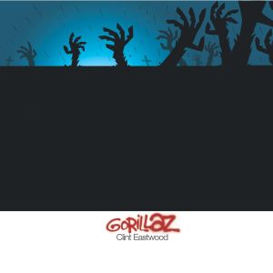 ดาวน์โหลดและฟังเพลง Clint Eastwood (Explicit) พร้อมเนื้อเพลงจาก Gorillaz