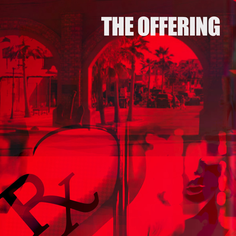 The Offering (Explicit)