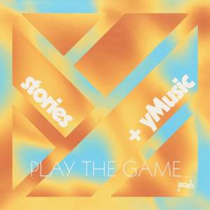 อัลบัม Play the Game ศิลปิน Stories