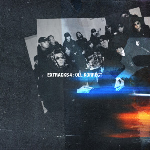 Oll Korrect的专辑EXTRACKS 4: OLL KORRECT