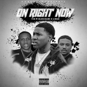 ดาวน์โหลดและฟังเพลง On Right Now (Explicit) (其他) พร้อมเนื้อเพลงจาก Yid