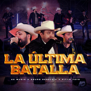 Listen to La última batalla (En Vivo) song with lyrics from KC Music