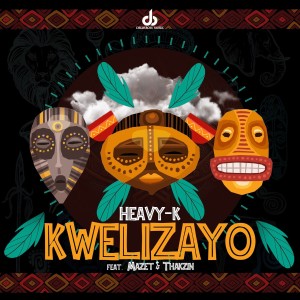 Album Kwelizayo oleh Thakzin