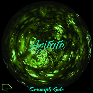 Listen to Agitate song with lyrics from Triumph Gale