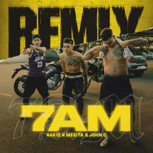 Listen to 7 AM (Remix|Explicit) song with lyrics from 44 Kid