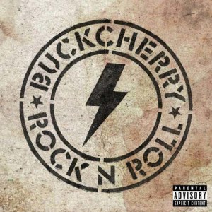 Buckcherry的專輯Rock 'N' Roll