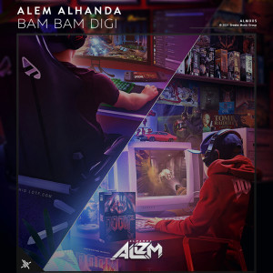 收听Alem Alhanda的Digi Pam Hard歌词歌曲