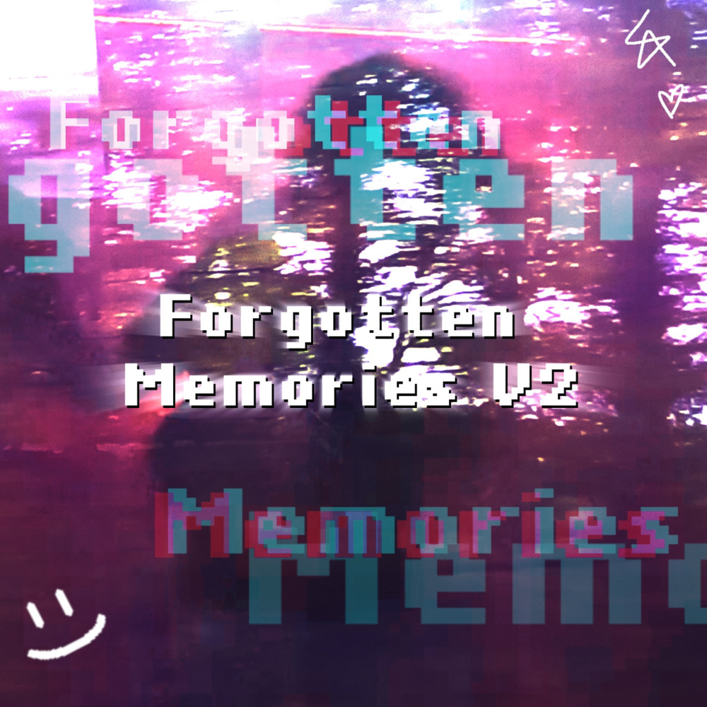 Forgotten Memories V2