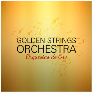 Orchestra De Oro