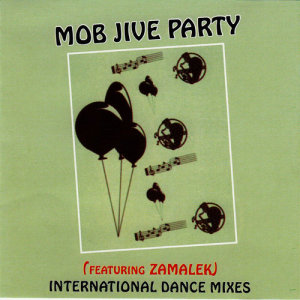 收聽Mob Jive Party的Don't You Fell It (Feel Me over Mix)歌詞歌曲