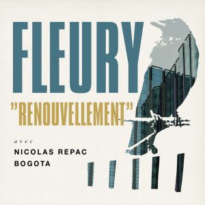 Dengarkan Renouvellement lagu dari Collectif Fleury dengan lirik