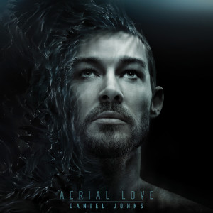 อัลบัม Aerial Love EP ศิลปิน Daniel Johns