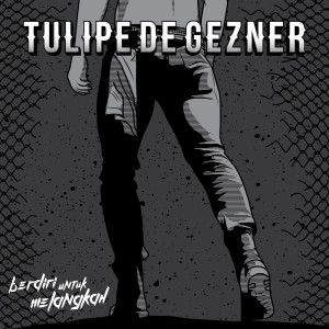 ดาวน์โหลดและฟังเพลง Surga Neraka พร้อมเนื้อเพลงจาก Tulipe De Gezner