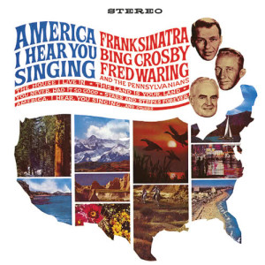 Fred Waring and the Pennsylvanians的專輯America, I Hear You Singing