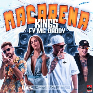 KINGS的专辑Macarena (Explicit)
