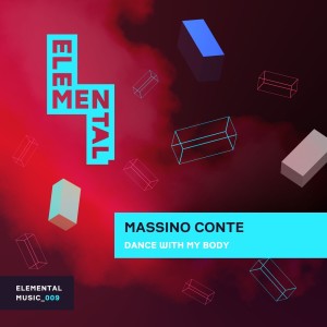 Massimo Conte的專輯Dance with My Body (Radio Edit)