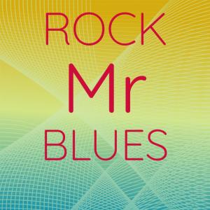 Album Rock Mr Blues from Silvia Natiello-Spiller