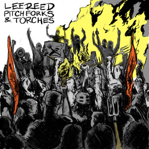 Album Pitchforks & Torches (Explicit) from Lee Reed