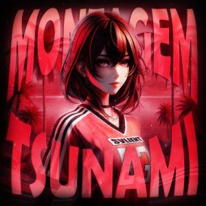 Listen to MONTAGEM TSUNAMI (Sped Up) song with lyrics from svlient