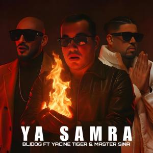 Blidog的專輯Ya Samra (Explicit)