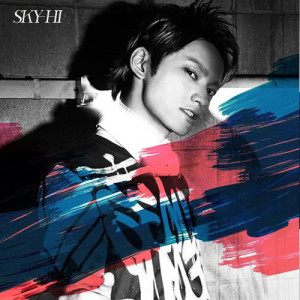 收聽Sky-Hi的愛綻放歌詞歌曲