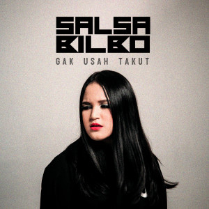 Album Gak Usah Takut from Salsabilbo
