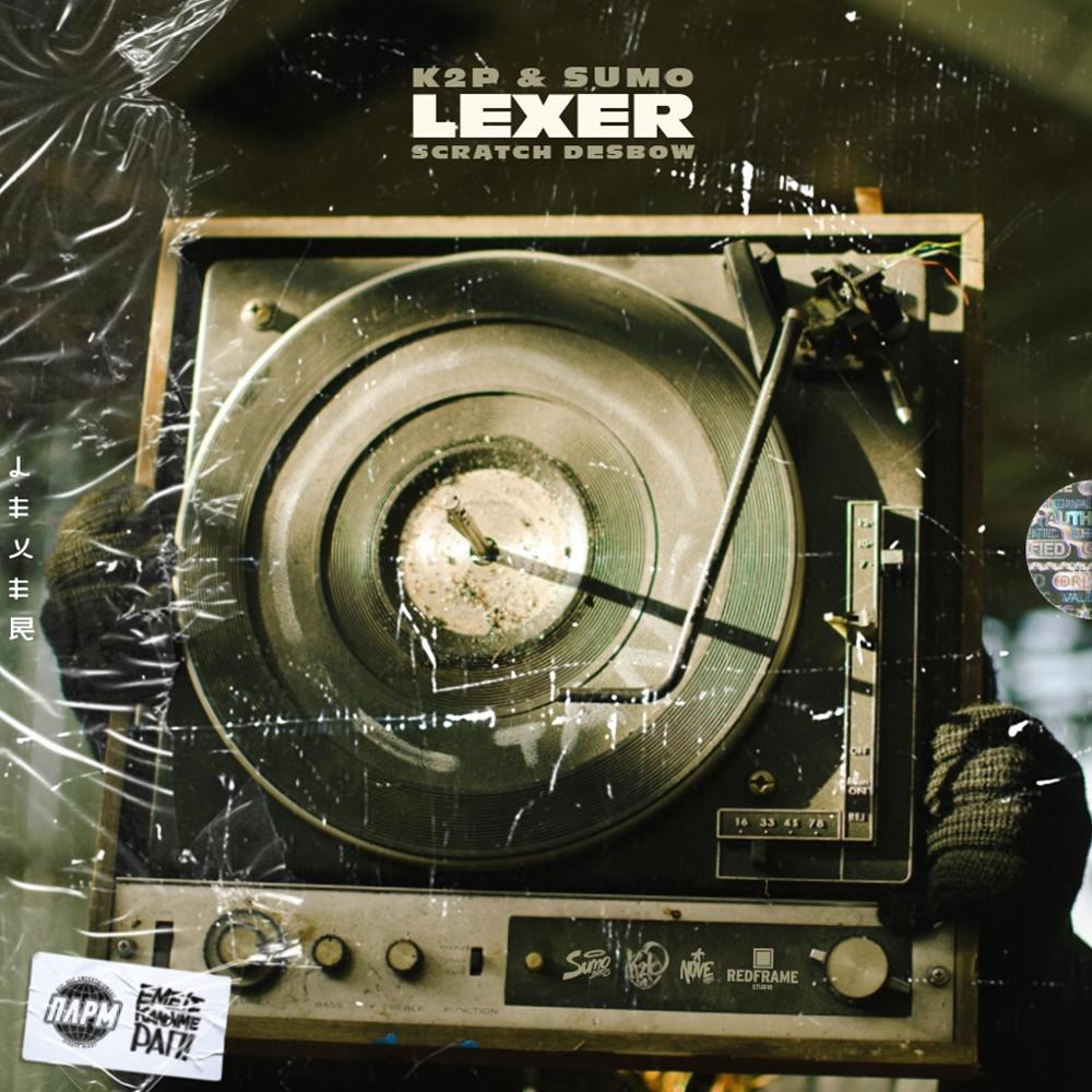 Lexer (feat. Desbow & Sumo Beats) (Explicit)