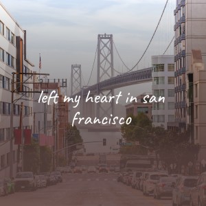 Listen to I Left My Heart in San Francisco song with lyrics from Julie London