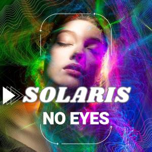 อัลบัม NO EYES ศิลปิน Solaris